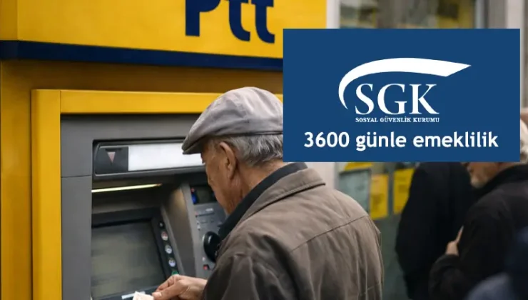 3600 Günle Emeklilik Şartları 2026